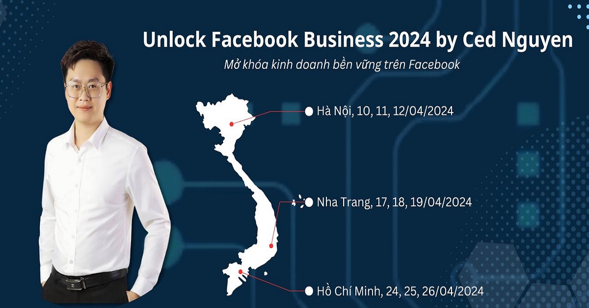 “Unlock Facebook Business 2024” sự kiện đáng chú ý cho những người đang kinh doanh trên Facebook